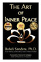 The Art of Inner Peace : The Law of Attraction for Inner Peace The Art of Inner Peace : The Law of Attraction for Inner Peace