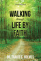 Walking Through Life By Faith Devotional Book