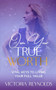 Own Your True Worth : Vital Keys to Living Your Full Value