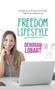 Freedom Lifestyle : Building an Empire Through Network Marketing
