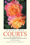 Enter His Courts : From Award Winning Author Best Spiritual Book of Upliftment Enter His Gates of 2014.