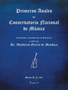 Primeros anales del Conservatorio Nacional de Musica : Formulados y redactados por su Director Dr. Adalberto Garcia de Mendoza by Dr Adalberto Garcia de Mendoza - Paperback