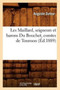 Les Maillard, Seigneurs Et Barons Du Bouchet, Comtes de Tournon, (Ed.1889)