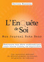 L'EnQuete de Soi : Mon Journal Nota Bene