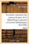Inventaire Sommaire Des Manuscrits Grecs de la Bibliotheque Nationale : Et Des Autres Bibliotheques de Paris Et Des Departements. Partie 4