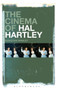 The Cinema of Hal Hartley by Sebastian Manley - Hardback