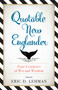 Quotable New Englander : Four Centuries of Wit and Wisdom