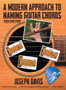 A Modern Approach to Naming Guitar Chords by Joseph Davis - Hardback