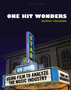 One Hit Wonders : Using Film to Analyze the Music Industry by Murray Krugman - Paperback