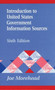 Introduction to United States Government Information Sources, 6th Edition