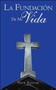 La Fundacion De Mi Vida