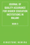 Journal of Quality Assurance for Higher Education Institutions in Malawi : Book II