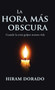La Hora Mas Obscura : Cuando La Crisis Golpea Nuestra Vida