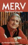 Merv - The Final Chapter (hardback) by Michael B Druxman - Hardback