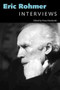 Eric Rohmer : Interviews by Fiona Handyside - Hardback
