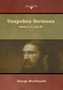 Unspoken Sermons, Series I, II, and III by George MacDonald - Hardback