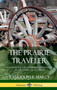 The Prairie Traveler : A Handbook for Overland Expeditions in the American Old West (Hardcover)