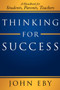 Thinking for Success : A Handbook for Students, Parents, Teachers