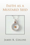 Faith as a Mustard Seed
