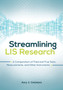 Streamlining LIS Research : A Compendium of Tried and True Tests, Measurements, and Other Instruments