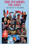 The Invaders : The Series by Scott V Palmer - Hardback