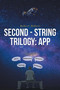 Second - String Trilogy : App