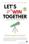 Let's Win Together : 5 Simple Steps to Succeed in Life