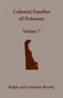 Colonial Families of Delaware, Volume 7