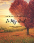 Always Forever In My Heart : A Family Keepsake Journal
