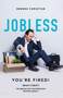 Jobless : Navigating the Unemployment Benefits System