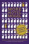 More Hotel Mogel : Essays in Hotel Marketing & Management