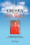 Chosen to Do His Will by Christine Davis - Paperback
