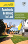 Academic Learning in Law : Theoretical Positions, Teaching Experiments and Learning Experiences