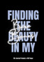Finding The Beauty In My Bare Bones