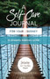 A Self-Care Journal For Your Journey
