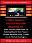 Stock Market Investing For Beginners : Your Step-By-Step Guide To Building Wealth And Passive Income Streams Using Proven Stock Market Strategies : 9