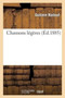 Chansons Legeres by Gustave Nadaud - Paperback
