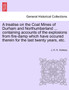 A Treatise on the Coal Mines of Durham and Northumberland ... Containing Accounts of the Explosions from Fire-Damp Which Have Occured Therein for the Last Twenty Years, Etc.