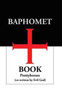 Baphomet Book : Scorpio Diaries Volume 1 by Prettyhorses - Hardback