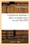 La Princesse Lointaine: Piece En Quatre Actes, En Vers by Edmond Rostand - Paperback