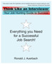 Think Like an Interviewer : Your Job Hunting Guide to Success