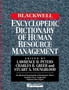 The Blackwell Encyclopedic Dictionary of Human Resource Management
