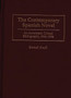 The Contemporary Spanish Novel : An Annotated, Critical Bibliography, 1936-1994