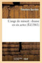 L'Ange de Minuit: Drame En Six Actes by Theodore Barriere - Paperback