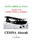 Kites, Birds & Stuff - CESSNA Aircraft