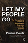 Let My People Go : The Transnational Politics of Soviet Jewish Emigration During the Cold War