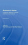 Business In Japan : a Guide To Japanese Business Practice And Procedure-- Fully Revised Edition