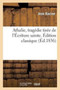 Athalie, Tragedie Tiree de l'Ecriture Sainte. Edition Classique by Jean Racine - Paperback