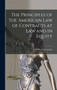 The Principles of the American Law of Contracts at Law and in Equity