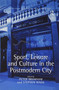 Sport, Leisure and Culture in the Postmodern City